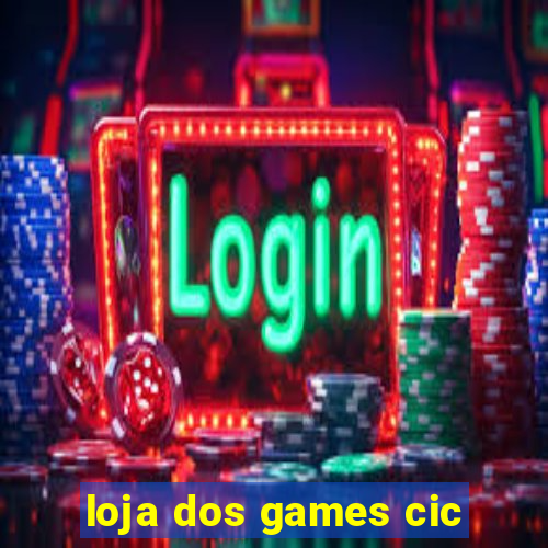 loja dos games cic